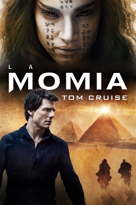 la momia 2017|la momia pelicula.